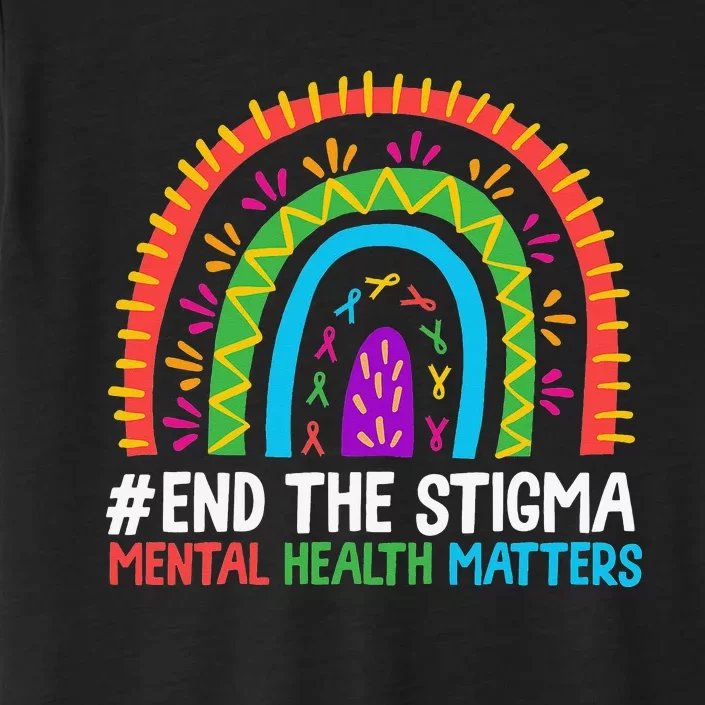 Rainbow End The Stigma Mental Health Matter Awareness ChromaSoft Performance T-Shirt