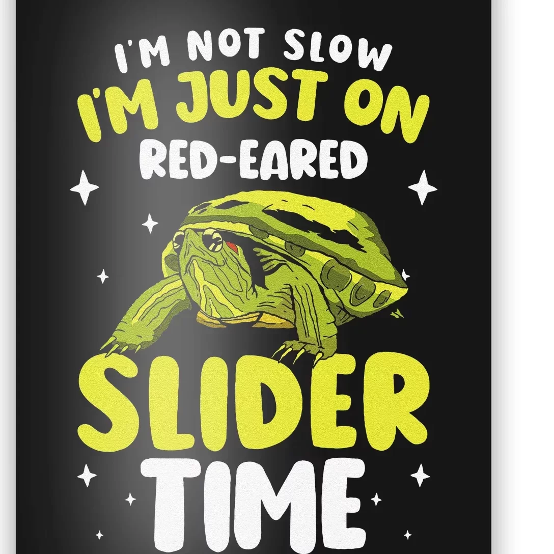 Red Eared Turtle Red Eared Funny Red Eared Slider Turtle Poster