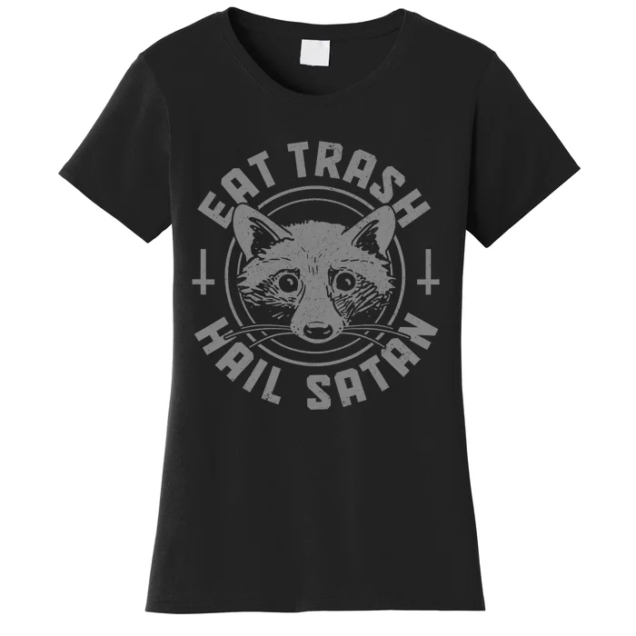 Raccoon Eat Trash Funny Racoon Women's T-Shirt