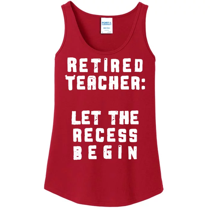 Retied Teacher Let The Recess Begin Ladies Essential Tank