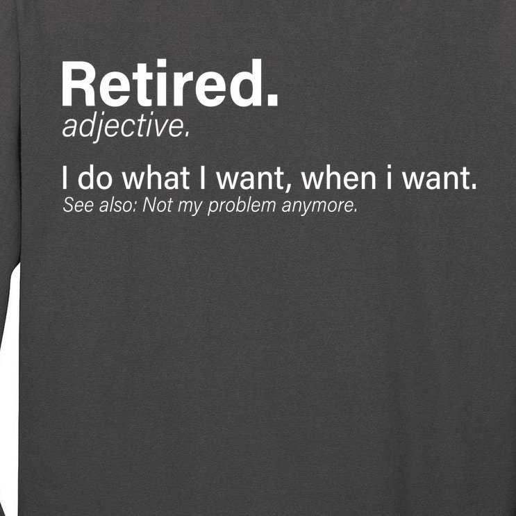 Retired Definition Tall Long Sleeve T-Shirt