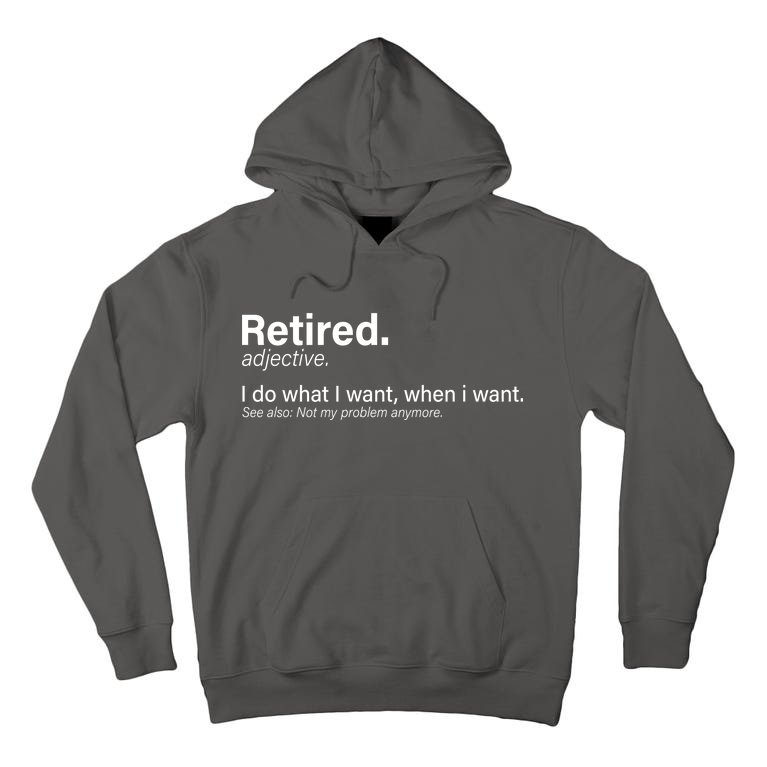Retired Definition Tall Hoodie