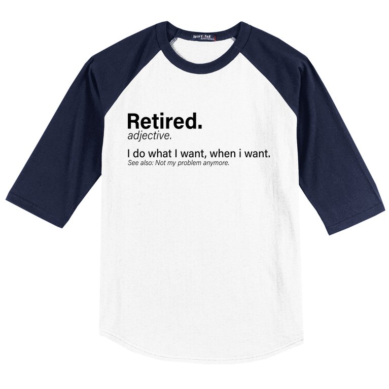 Retired Definition Baseball Sleeve Shirt