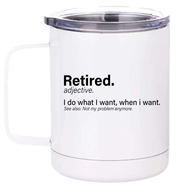 Retired Definition Front & Back 12oz Stainless Steel Tumbler Cup