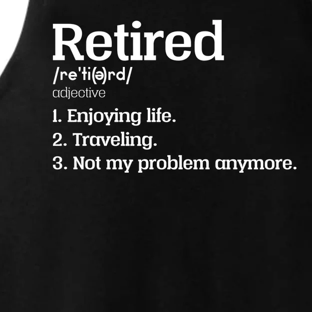 Retired Definition Funny Ladies Tri-Blend Wicking Tank