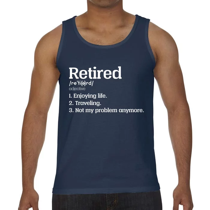 Retired Definition Funny Comfort Colors® Tank Top