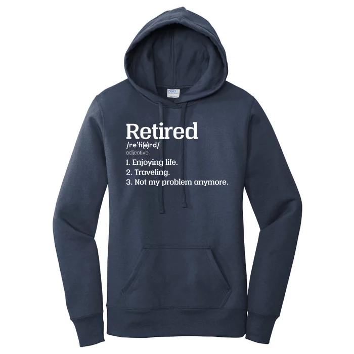 Retired Definition Funny Women's Pullover Hoodie