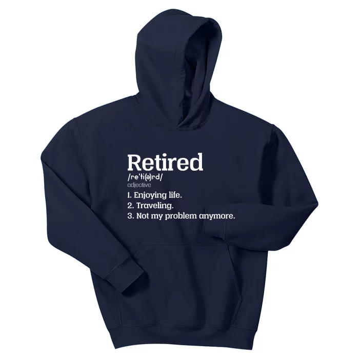 Retired Definition Funny Kids Hoodie