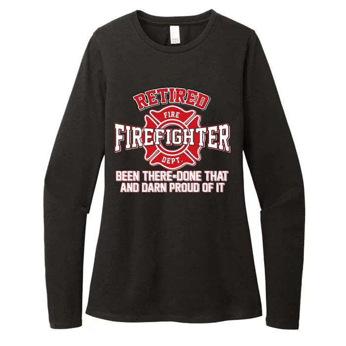 Retired Firefighter Been There Done That Womens CVC Long Sleeve Shirt