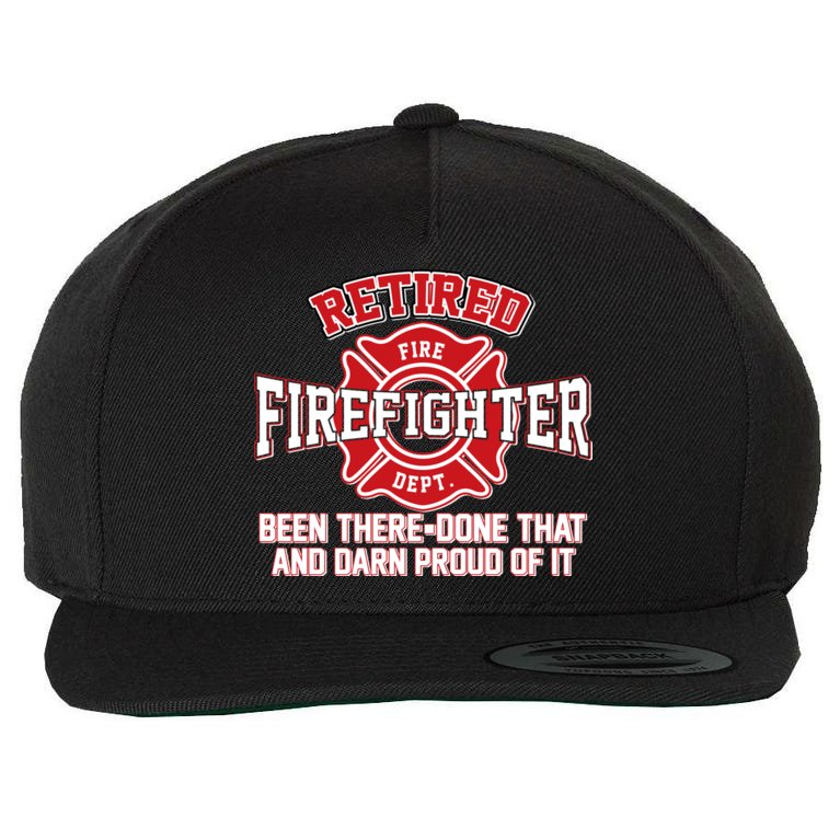 Retired Firefighter Been There Done That Wool Snapback Cap