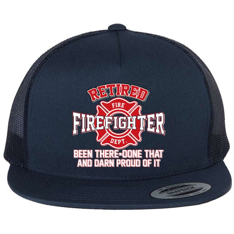 Retired Firefighter Been There Done That Flat Bill Trucker Hat