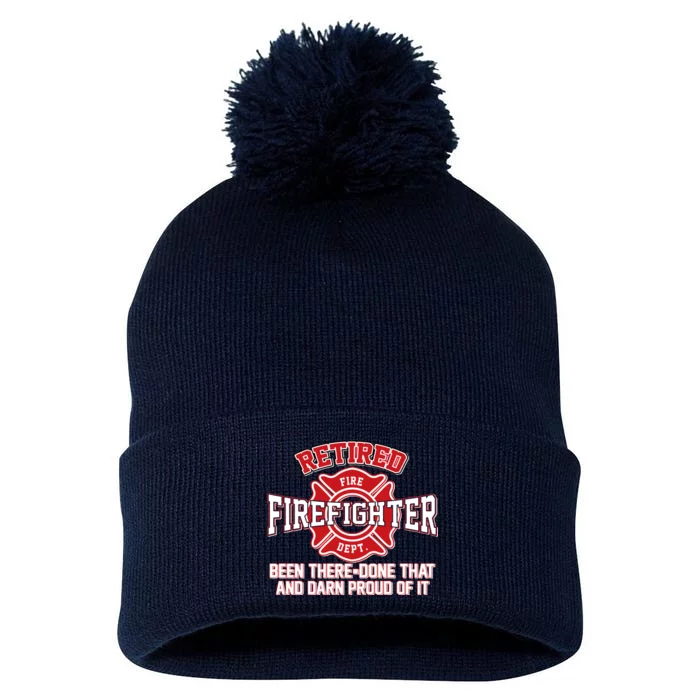 Retired Firefighter Been There Done That Pom Pom 12in Knit Beanie