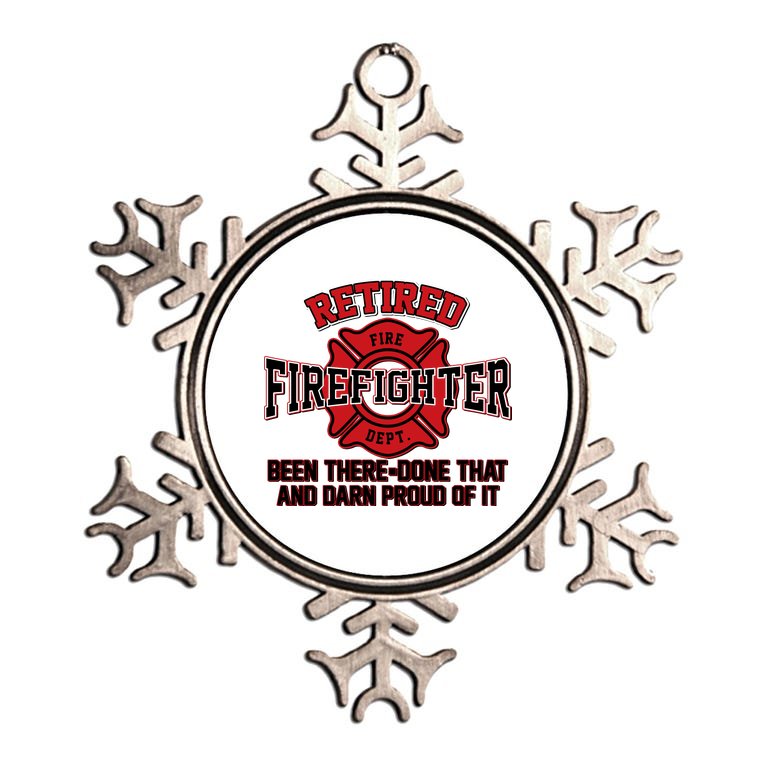 Retired Firefighter Been There Done That Metallic Star Ornament
