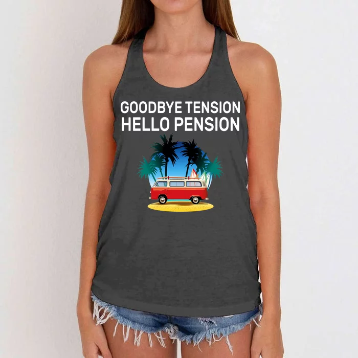 Retired Goodbye Tension Hello Pension Vacation Women's Knotted Racerback Tank