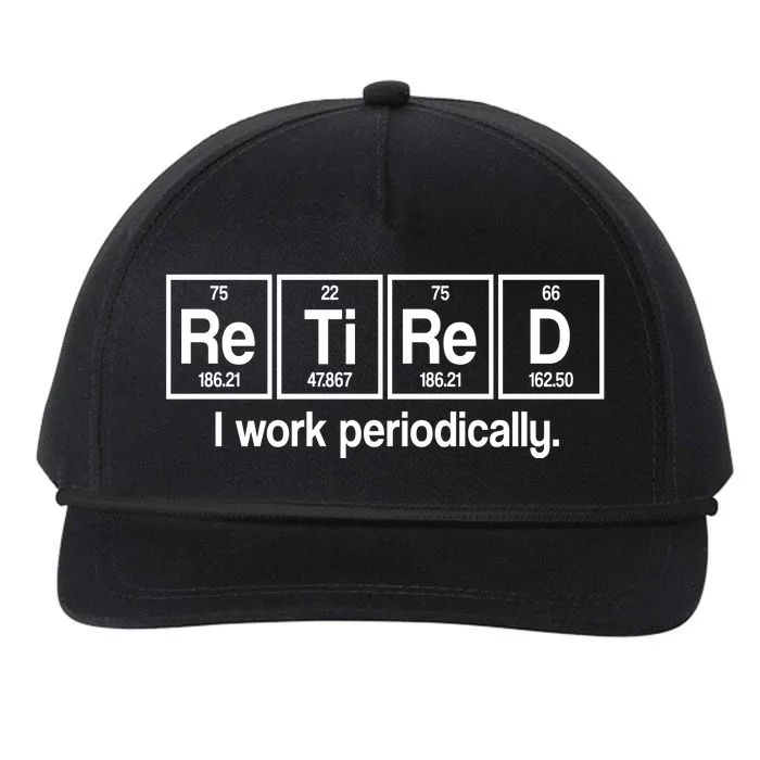 Retired I Work Periodically Periodic Table Elements Snapback Five-Panel Rope Hat