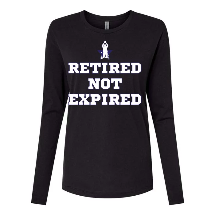 Retired Not Expired Womens Cotton Relaxed Long Sleeve T-Shirt