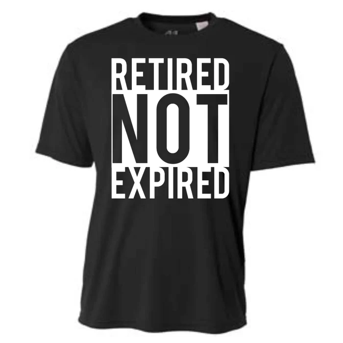 Retired Not Expired Funny Cooling Performance Crew T-Shirt