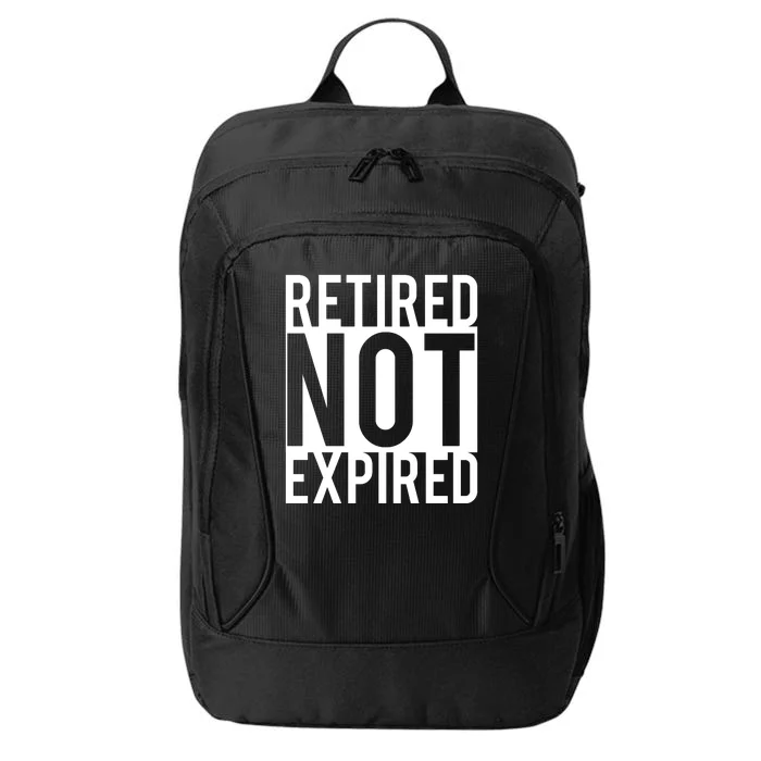 Retired Not Expired Funny City Backpack