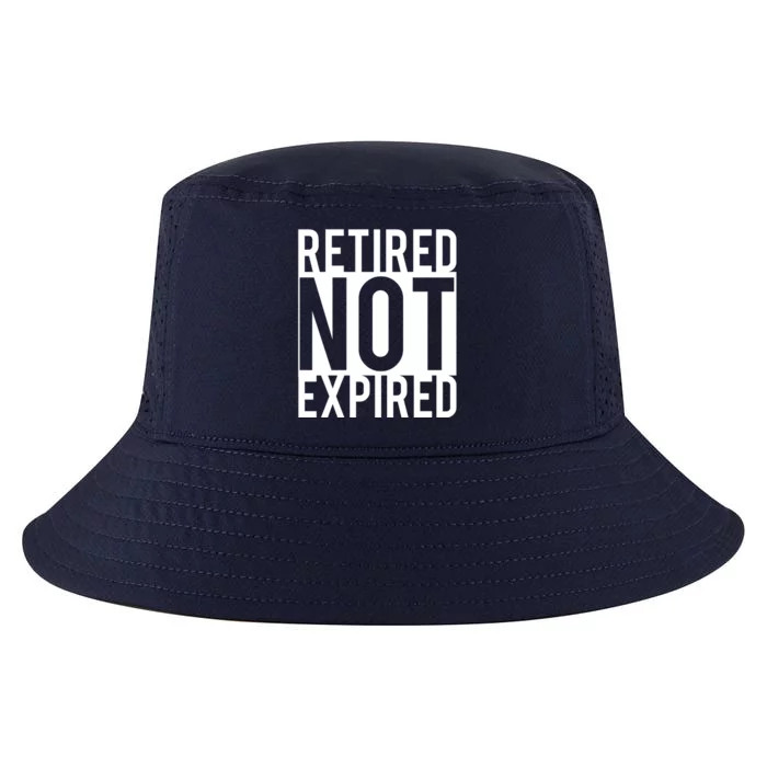 Retired Not Expired Funny Cool Comfort Performance Bucket Hat