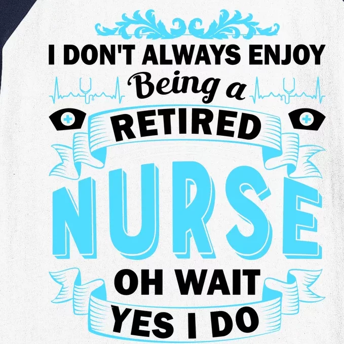 Retired Nurse Baseball Sleeve Shirt