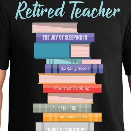 Retired Teacher Pajama Set