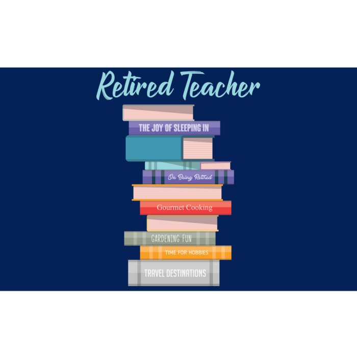 Retired Teacher Bumper Sticker