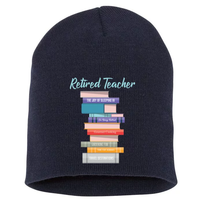 Retired Teacher Short Acrylic Beanie