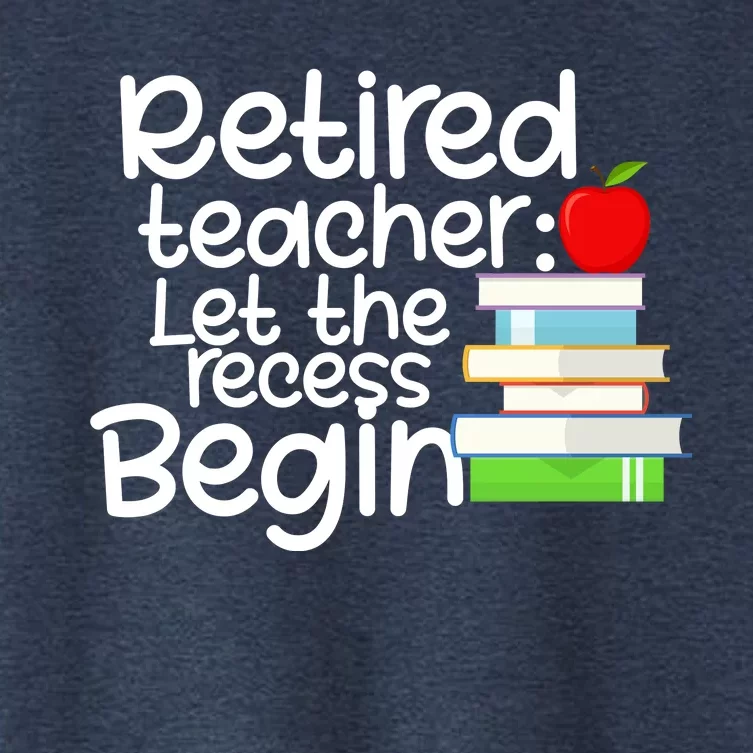 Retired Teacher Let The Recess Begin Women's Crop Top Tee