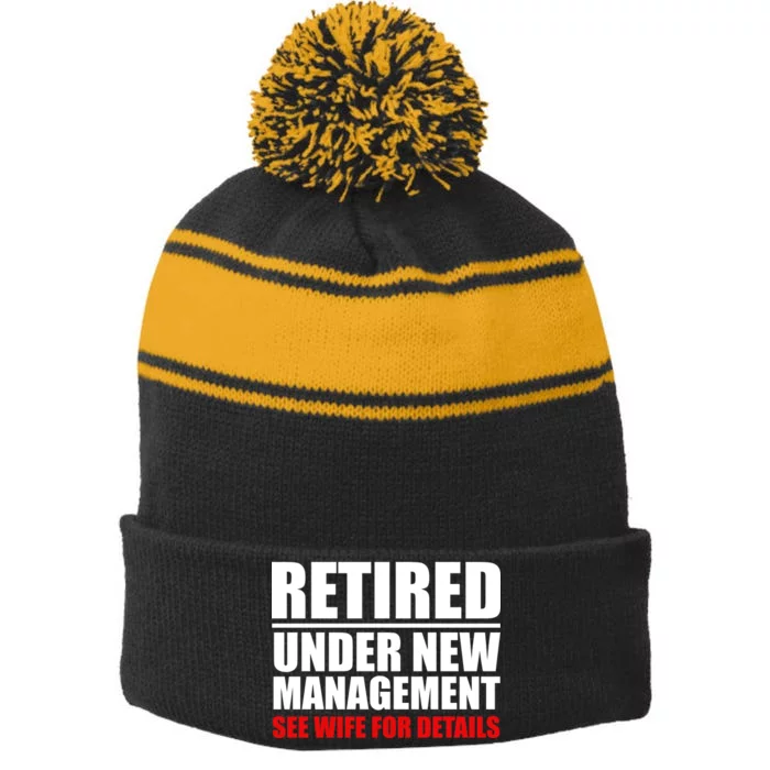 Retired Under New Management Stripe Pom Pom Beanie