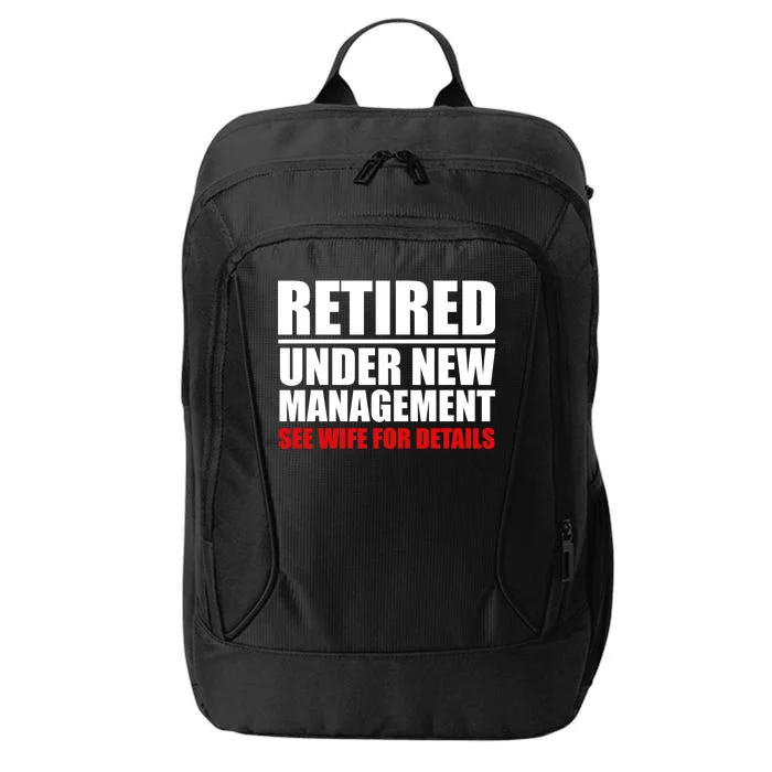 Retired Under New Management City Backpack