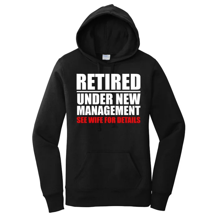 Retired Under New Management Women's Pullover Hoodie