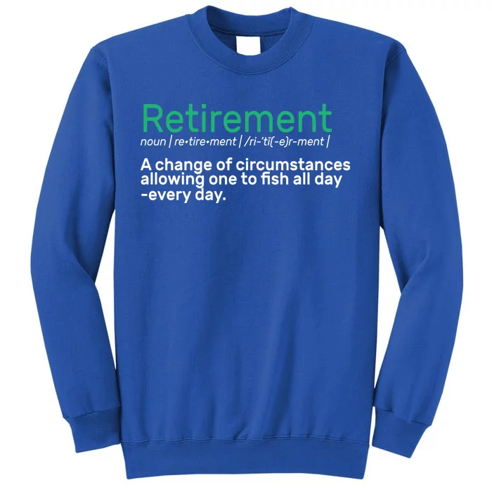 Retirement Fishing Definition Sweatshirt