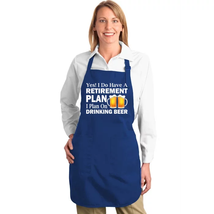 Retirement Plan Drinking Beer Full-Length Apron With Pocket