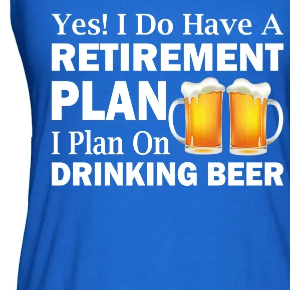 Retirement Plan Drinking Beer Ladies Essential Flowy Tank