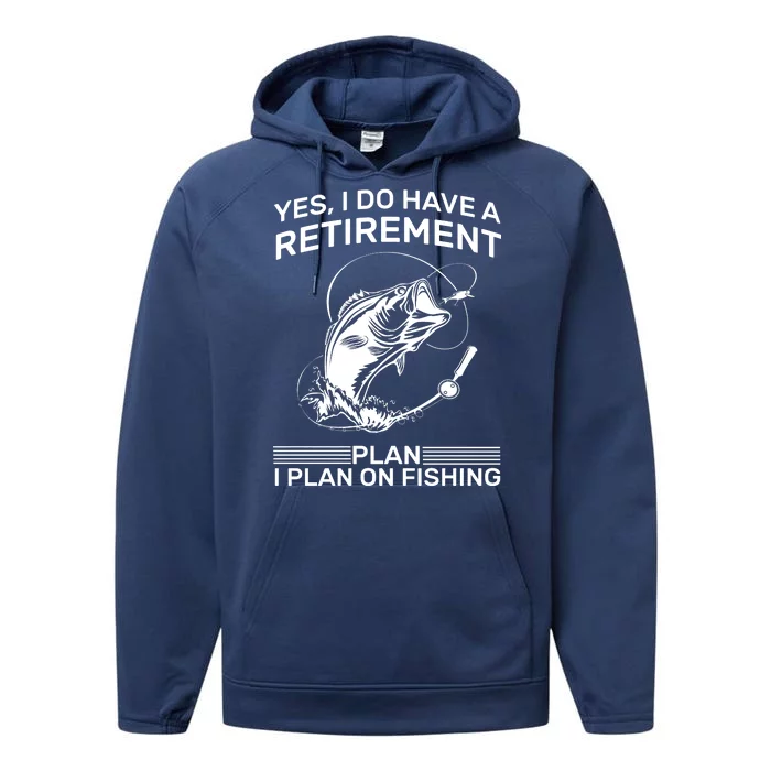 Retirement Plan Fishing Performance Fleece Hoodie