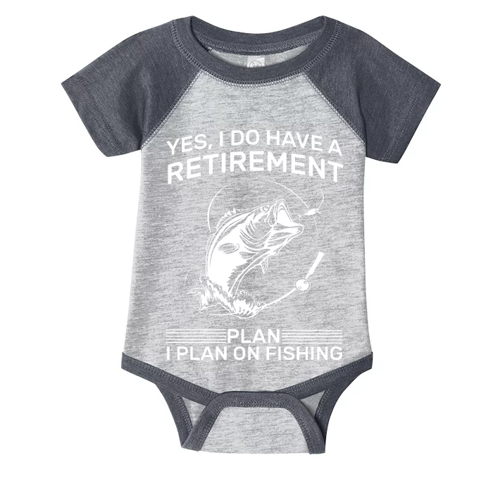 Retirement Plan Fishing Infant Baby Jersey Bodysuit