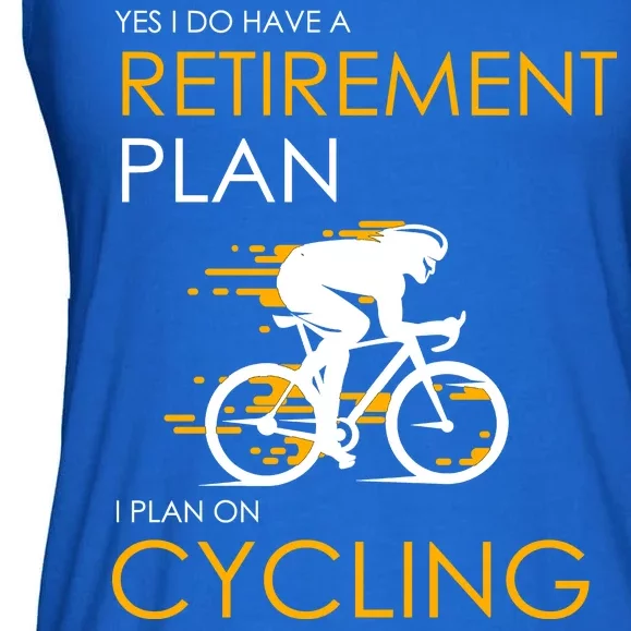 Retirement Plan On Cycling Ladies Essential Flowy Tank