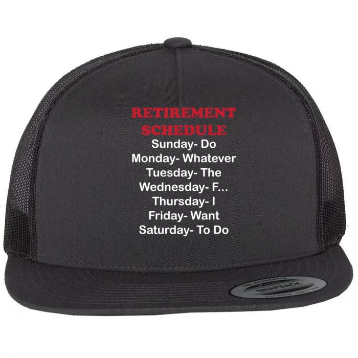 Retirement Schedule Flat Bill Trucker Hat