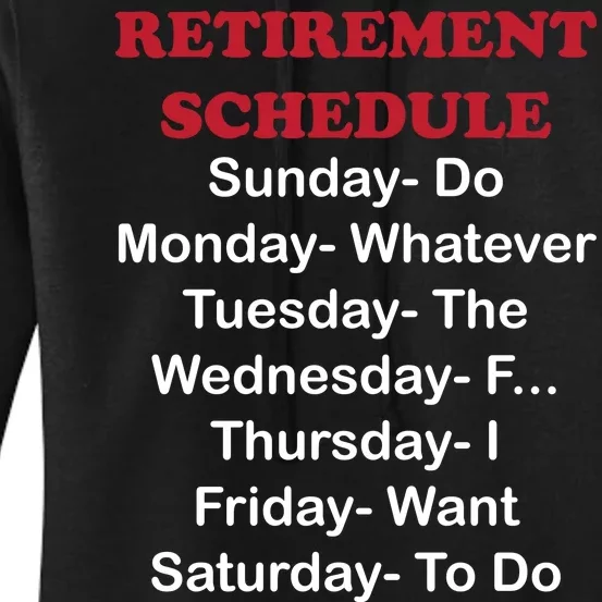 Retirement Schedule Women's Pullover Hoodie