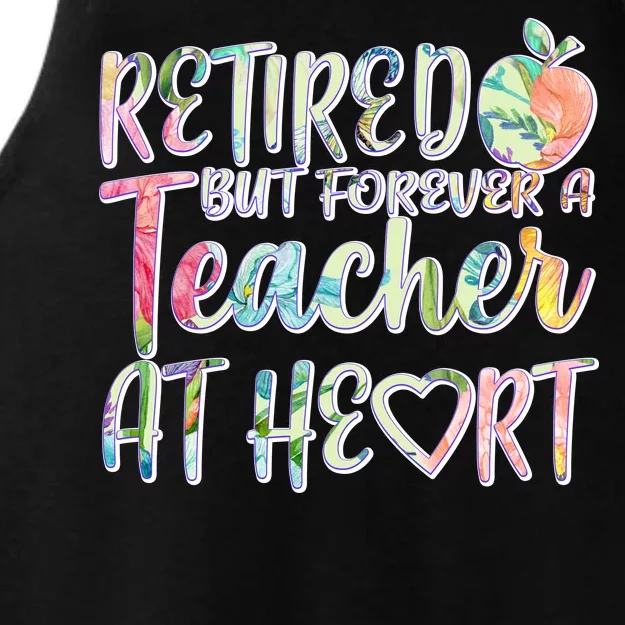 Retried But Forever A Teacher At Heart Ladies Tri-Blend Wicking Tank