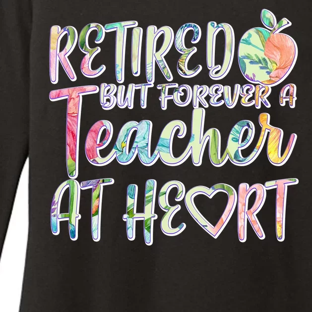 Retried But Forever A Teacher At Heart Womens CVC Long Sleeve Shirt