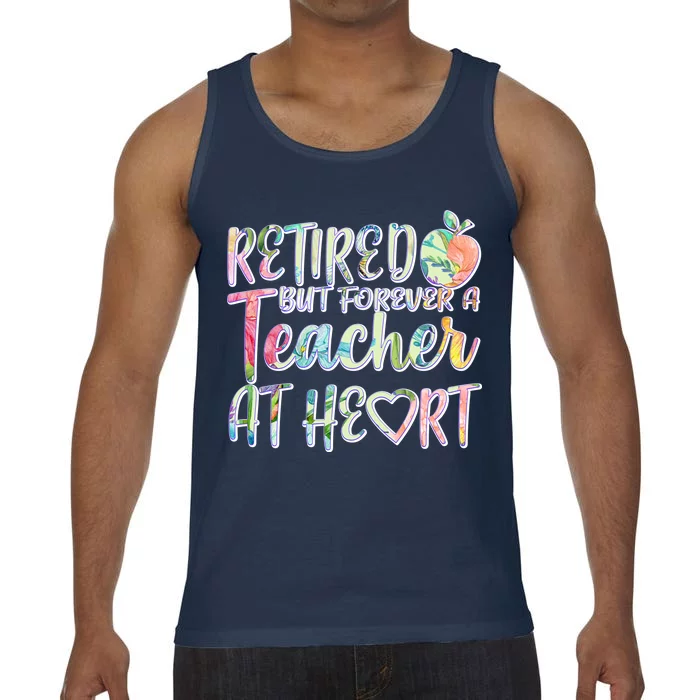 Retried But Forever A Teacher At Heart Comfort Colors® Tank Top