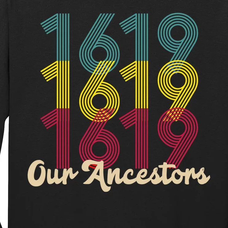 Retro 1619 Our Ancestors Tall Long Sleeve T-Shirt