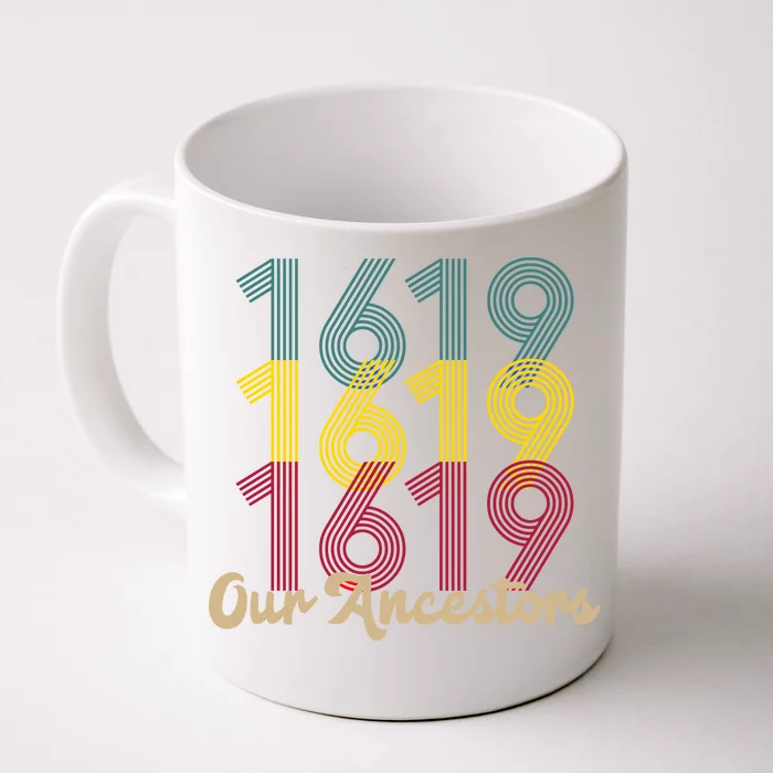 Retro 1619 Our Ancestors Front & Back Coffee Mug