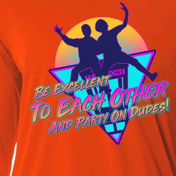 Retro 80's Bill And Ted Be Excellent to Each Other Party On Dudes! Cooling Performance Long Sleeve Crew