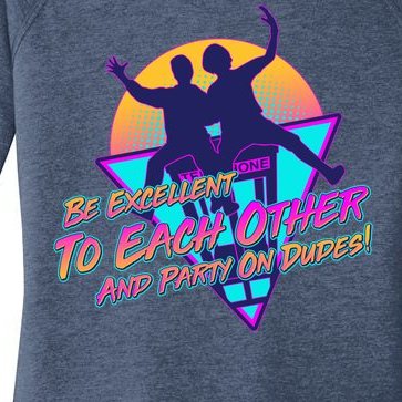Retro 80's Bill And Ted Be Excellent to Each Other Party On Dudes! Women’s Perfect Tri Tunic Long Sleeve Shirt