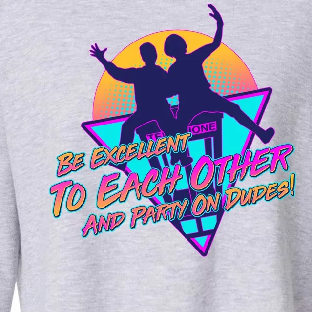 Retro 80's Bill And Ted Be Excellent to Each Other Party On Dudes! Cropped Pullover Crew