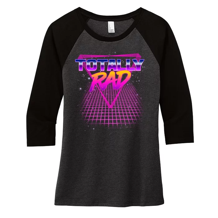 Retro 80's Totally Rad Women's Tri-Blend 3/4-Sleeve Raglan Shirt