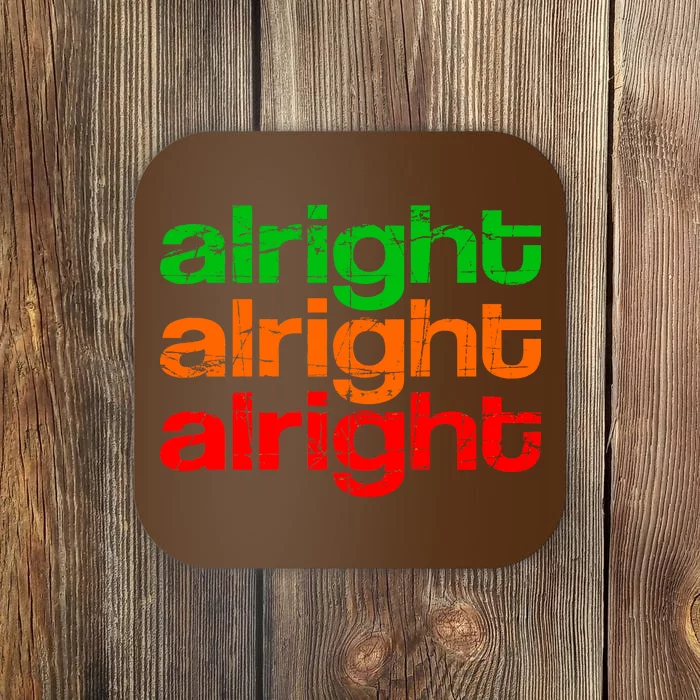 Retro Alright Logo Coaster