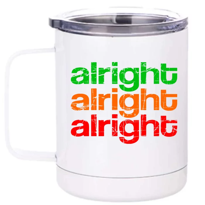 Retro Alright Logo Front & Back 12oz Stainless Steel Tumbler Cup